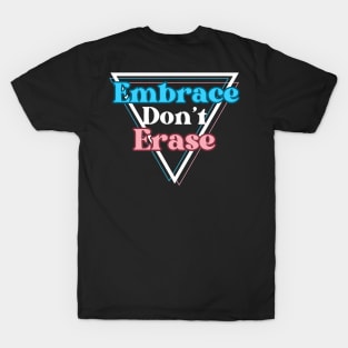 Protect Trans Kids - Embrace Don't Erase Pocket Design T-Shirt